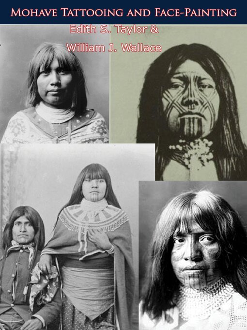 Title details for Mohave Tattooing and Face-Painting by Edith S. Taylor - Available